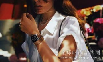 Apple Watch爱马仕合作款今天登陆包括中国在内的爱马仕门店